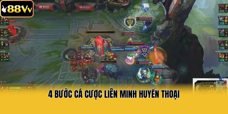 4 bước cá cược liên minh huyền thoại tại 88vv