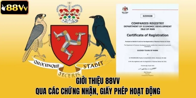 Giới thiệu 88vv qua các chứng nhận, giấy phép hoạt động